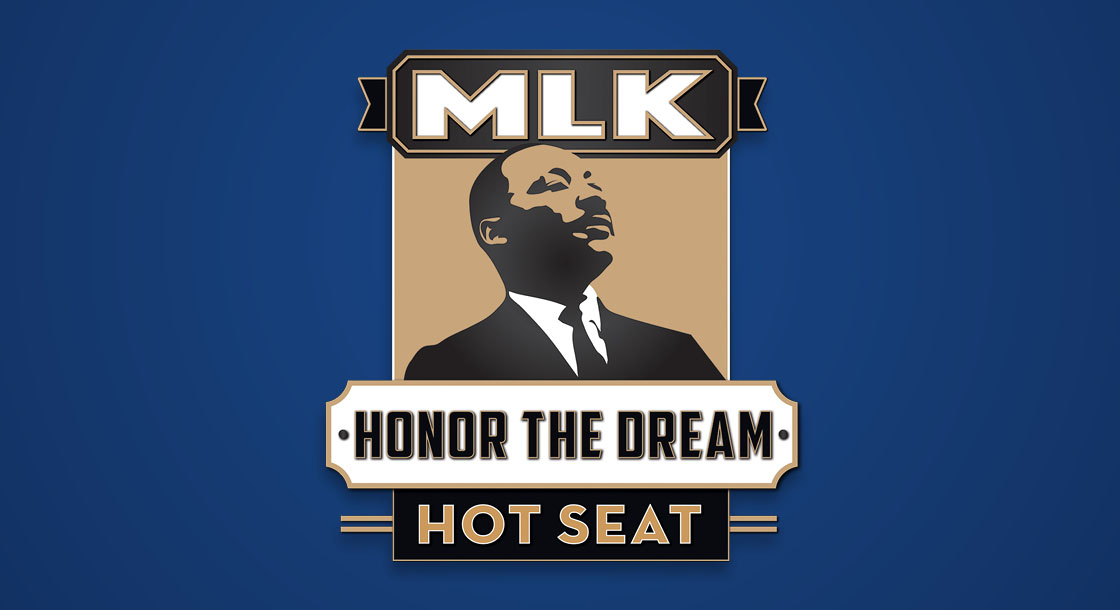 MLK__Honor The Dream_HotSeat_Digi-SN-1120&#215;610