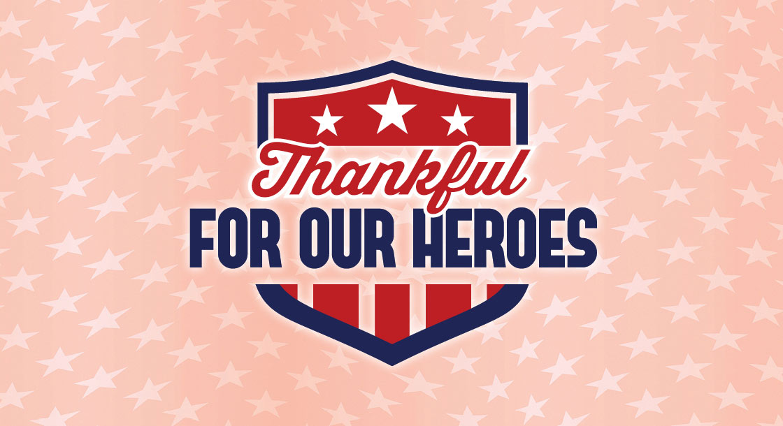 FGNO-56141-2024-ThankfulforOurHeroes-Digi_GFX_1120x610